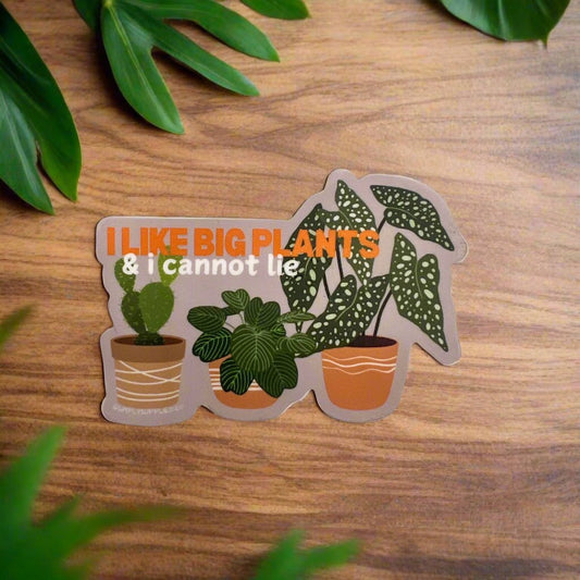 i like big plants and I cannot lie three inch sticker for laptop, water bottle, bumpers